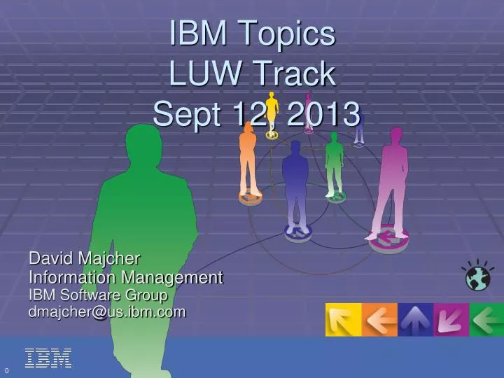 ibm topics luw track sept 12 2013