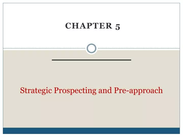 strategic prospecting and pre approach