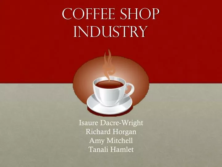 coffee shop industry