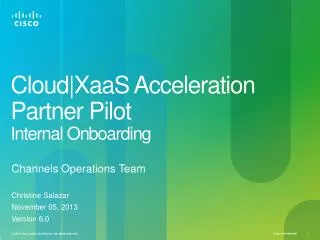 Cloud|XaaS Acceleration Partner Pilot Internal Onboarding