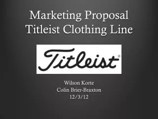Marketing Proposal Titleist Clothing Line
