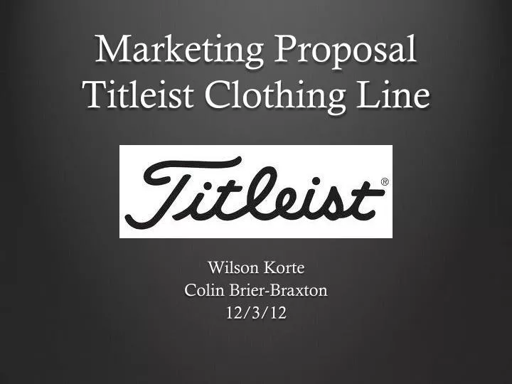 marketing proposal titleist clothing line