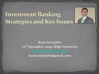 Investment Banking Strategies and Key Issues