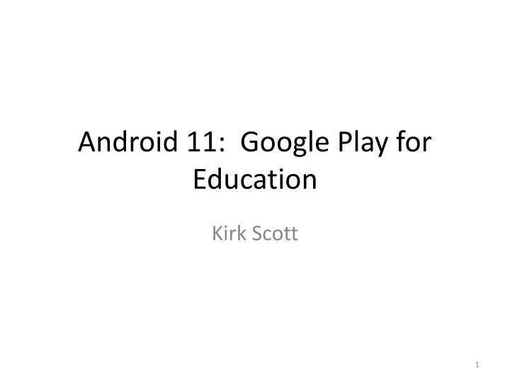 android 11 google play for education