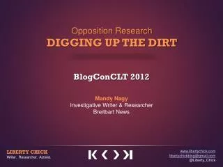 Opposition Research DIGGING UP THE DIRT