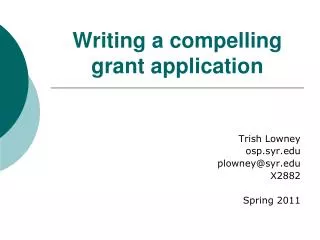 Writing a compelling grant application