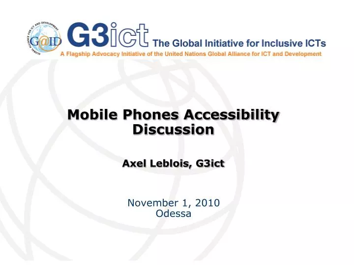 mobile phones accessibility discussion axel leblois g3ict