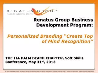 THE IIA PALM BEACH CHAPTER, Soft Skills Conference, May 31 st , 2013