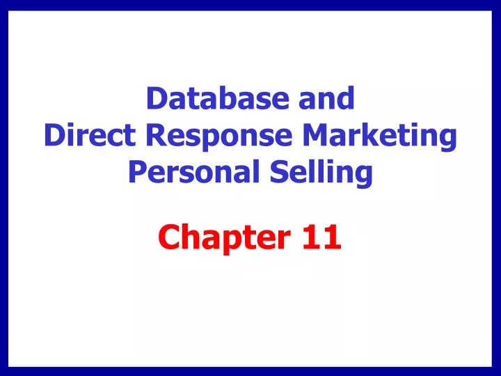 database and direct response marketing personal selling