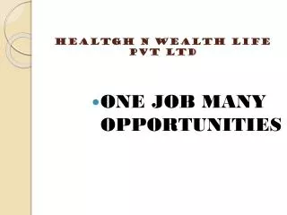 Healtgh n wealth Life Pvt ltd
