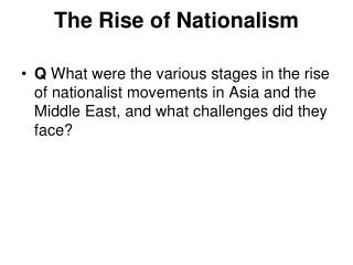 The Rise of Nationalism