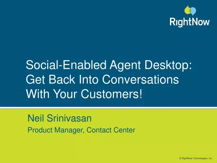 social enabled agent desktop get back into conversations with your customers