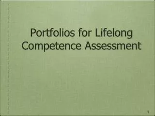 Portfolios for Lifelong Competence Assessment