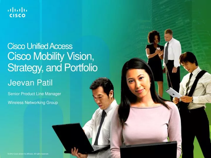cisco unified access cisco mobility vision strategy and portfolio