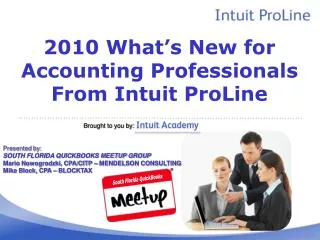 2010 What’s New for Accounting Professionals From Intuit ProLine