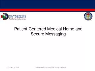 Patient-Centered Medical Home and Secure Messaging