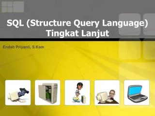 SQL (Structure Query Language) Tingkat Lanjut