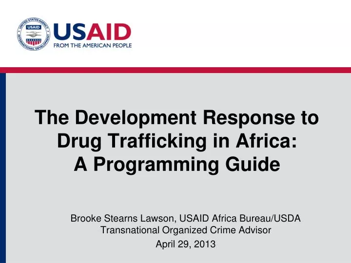 the development response to drug trafficking in africa a programming guide