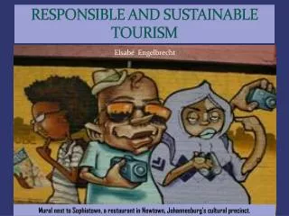 RESPONSIBLE AND SUSTAINABLE TOURISM
