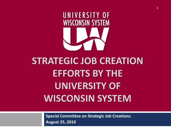 strategic job creation efforts by the university of wisconsin system