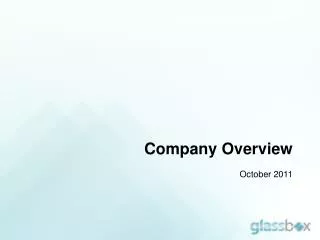 Company Overview October 2011