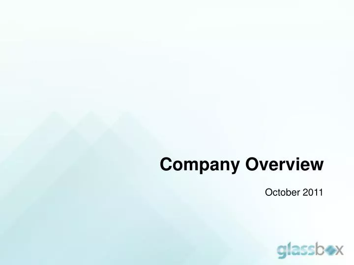 company overview october 2011