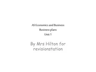 AS Economics and Business Business plans Unit 1