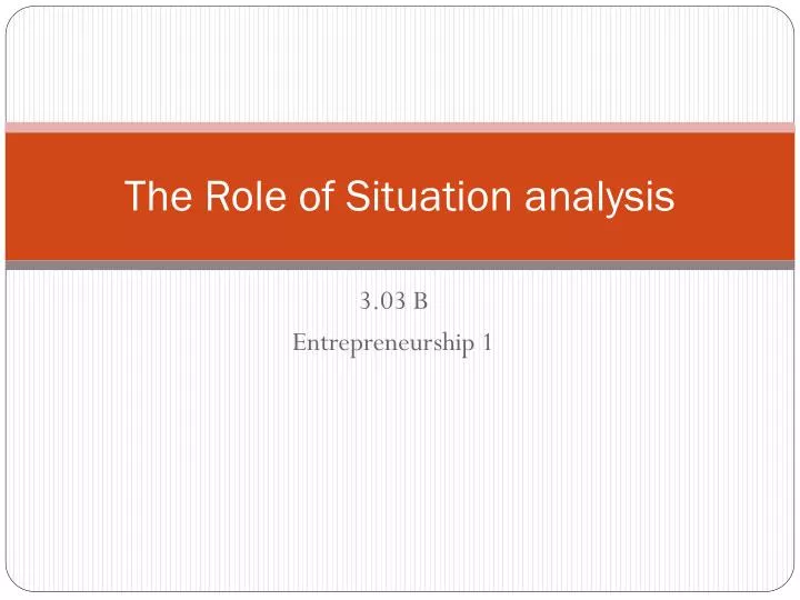 the role of situation analysis