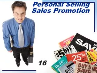 Personal Selling Sales Promotion