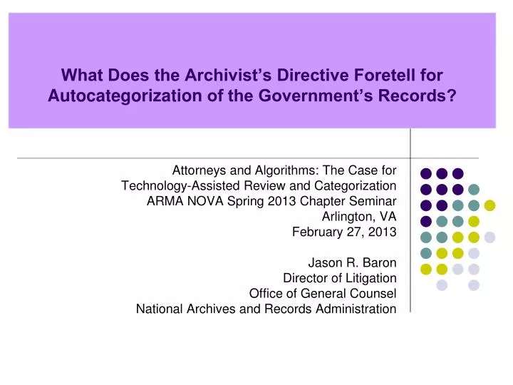 what does the archivist s directive foretell for autocategorization of the government s records