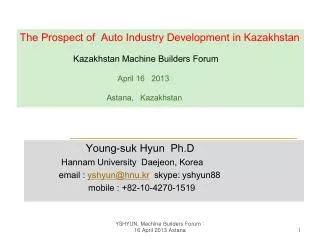 Young- suk Hyun Ph.D Hannam University Daejeon , Korea email : yshyun@hnu.kr skype : yshyun88