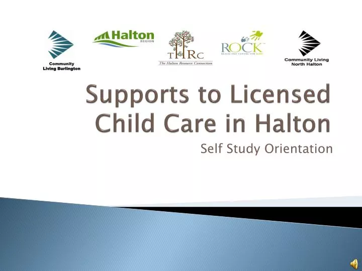 supports to licensed child care in halton