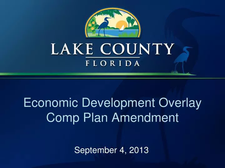 economic development overlay comp plan amendment