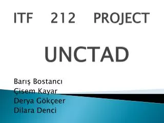 ITF 212 PROJECT UNCTAD