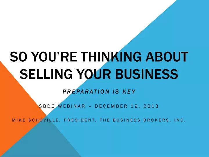 so you re thinking about selling your business