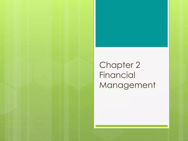 chapter 2 financial management