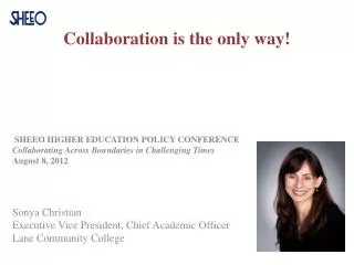 Collaboration is the only way!