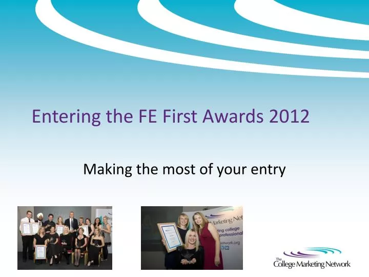 entering the fe first awards 2012