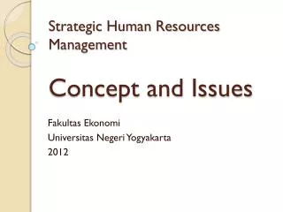 Strategic Human Resources Management Concept and Issues