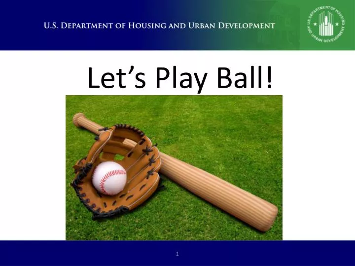 let s play ball