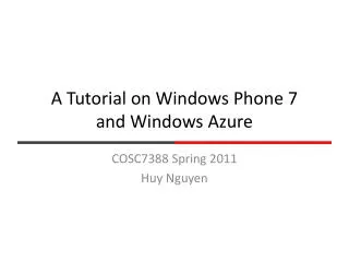 A Tutorial on Windows Phone 7 and Windows Azure