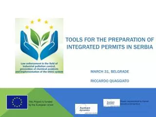 Tools for the preparation of integrated permits in serbia march 31, belgrade riccardo quaggiato