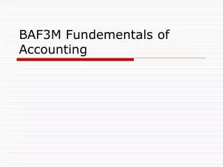 BAF3M Fundementals of Accounting
