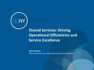 Shared Services: Driving Operational Efficiencies and Service Excellence