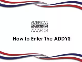 How to Enter The ADDYS