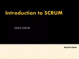 Introduction to SCRUM