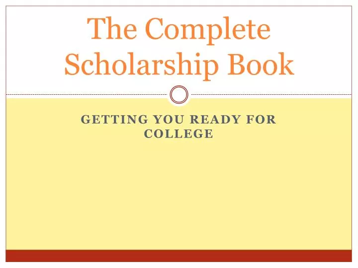the complete scholarship book