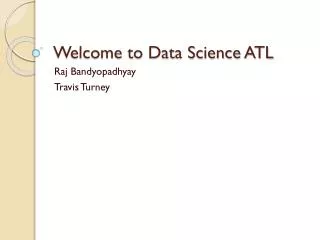 Welcome to Data Science ATL