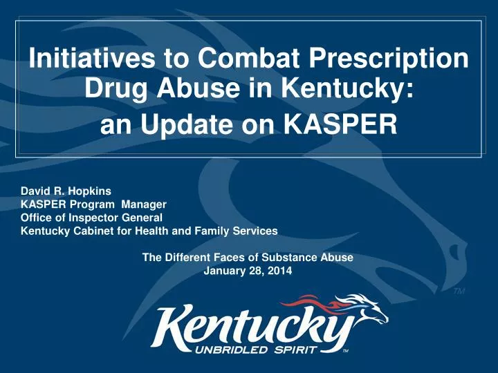 initiatives to combat prescription drug abuse in kentucky a n update on kasper