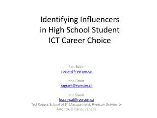 Identifying Influencers in High School Student ICT Career Choice